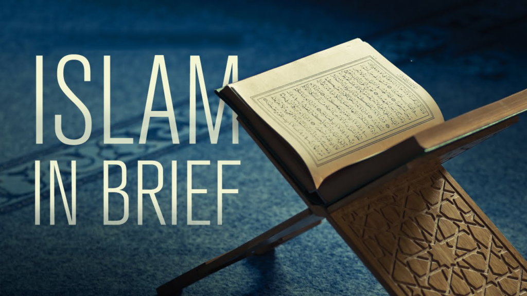 Islam in brief