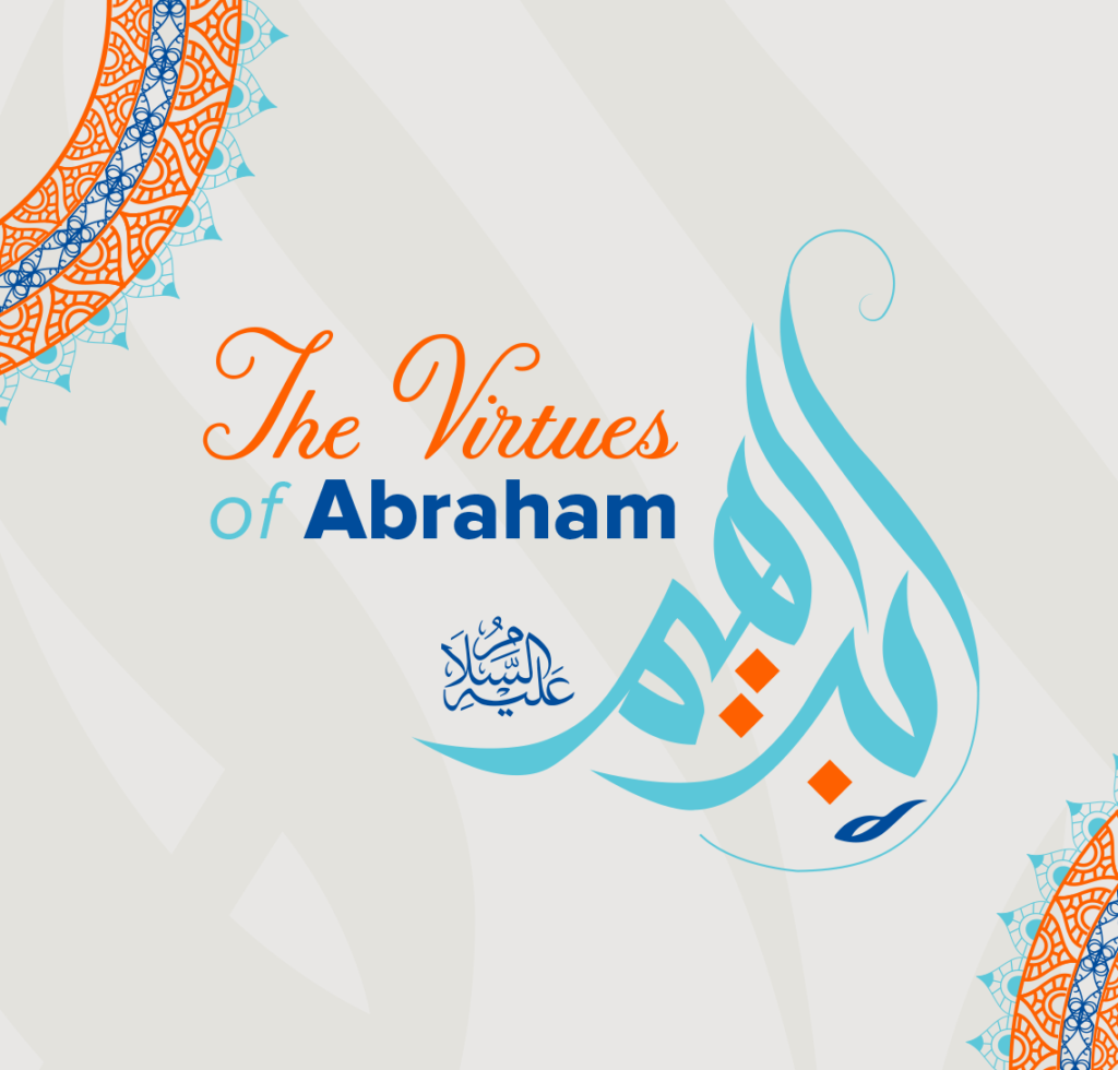 Virtues of Abraham