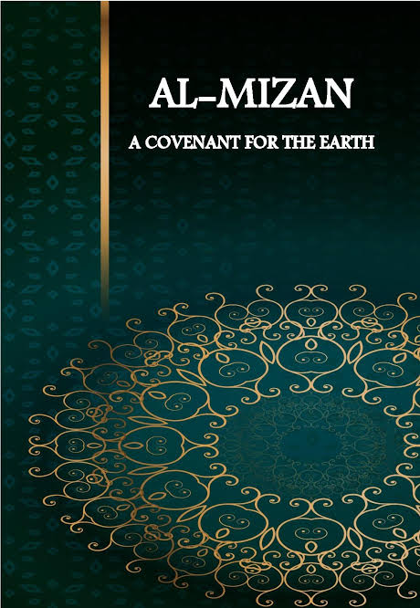 A Covenant for the Earth- Al Mizan